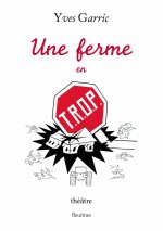 Une ferme en T.R.O.P