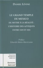 Grand temple de mexico (Le)