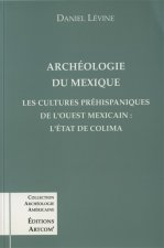 LES CULTURES PREHISPANIQUES  DE L'OUEST MEXICAIN : L'ETAT DE COLIMA