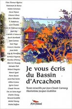 Je vous ecris du bassin d'arcachon