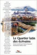 Le quatier latin des ecrivains