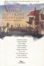 Voyage sur la côte atlantique de Royan à Noirmoutier
