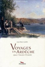 Voyage en Ardèche