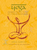 Yoga, poèmes pour l'éveil et l'épanouissement