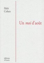 Un moi d'Août