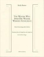THE WATERS WILL SWAY/DIE WASSER WERDEN SCHAUKELN