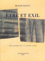 Etre et exil, philosophie de la nation juive