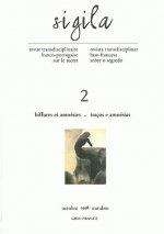 SIGILA, N  2/OCT. 1998. BIFFURES ET AMNESIES/TRACOS E AMNESIAS