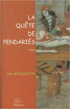 La quete de pendaries