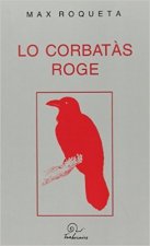 Lo corbatas roge