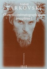 Oeuvres cinématographiques complètes T.1