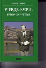 PIERRE ESPIL HOMME DE LETTRES