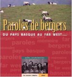 Paroles de bergers - du Pays basque au Far West