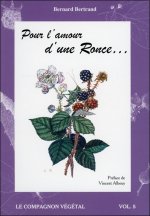 Pour l'amour d'une Ronce... - Vol. 5