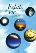Eclats de Vie