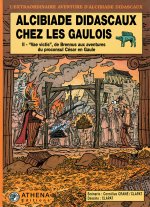 Alcibiade Didascaux chez les Gaulois