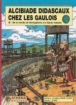 Alcibiade Didascaux chez les Gaulois