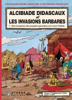 Alcibiade Didascaux et les invasions barbares