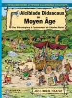 ALCIBIADE DIDASCAUX AU MOYEN AGE, DES MEROVINGIENS A L'AVENEMENT DE CHARLES MARTEL