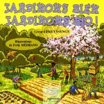 JARDINONS BIEN JARDINONS BIO