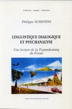 Linguistique dialogique et psychanalyse - une lecture de la 