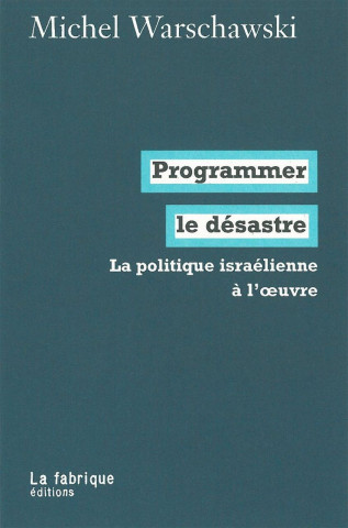 Programmer le désastre
