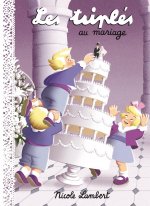 Triplés au mariage (Les)