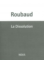 La Dissolution