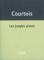 Les Jungles plates