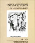 Croquis de monuments et de sites du perigord