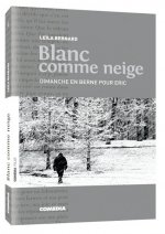 Blanc comme neige - Roman Personnalisé