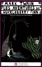 Aventures de Huckleberry Finn (Les)
