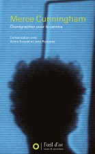 Merce Cunningham, Chorégraphier pour la caméra