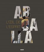 ABDALLA,  L’OEil de l’esprit
