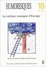 HUMORESQUES, N  18. LA CULTURE COMIQUE D'EUROPE
