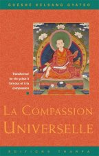 La Compassion Universelle