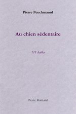 AU CHIEN SEDENTAIRE