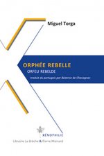 ORPHEE REBELLE édition bilingue, traduction par B. de Chavagnac