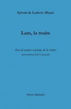 LAM, LA TRUITE
