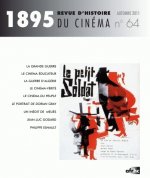 1895, N 64 / AUTOMNE 2011. REVUE D'HISTOIRE DU CINEMA