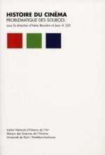 Histoire du cinéma - problématique des sources