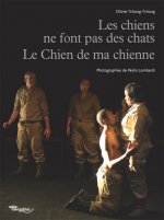 LES CHIENS NE FONT PAS DES CHATS - LE CHIEN DE MA CHIENNE