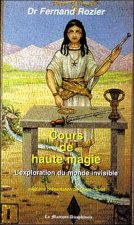 Cours de haute magie - Monde invisible