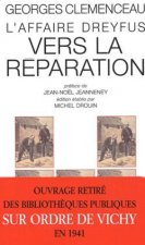 L'affaire Dreyfus - Vers la réparation