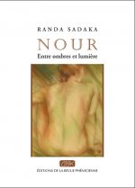NOUR : ENTRE OMBRES ET LUMIERES