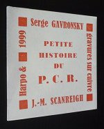 PETITE HISTOIRE DU P. C. R.