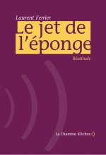 Le Jet De L'Eponge