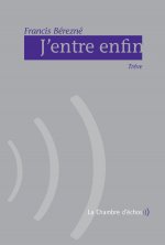J'Entre Enfin