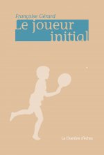 Le Joueur Initial