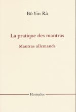 LA PRATIQUE DES MANTRAS